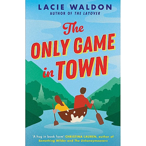 The Only Game in Town, Lacie Waldon