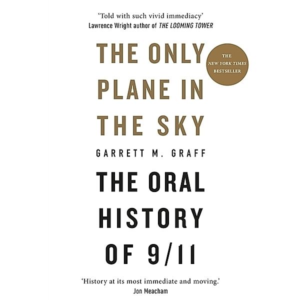 The Only Plane in the Sky, Garrett M. Graff