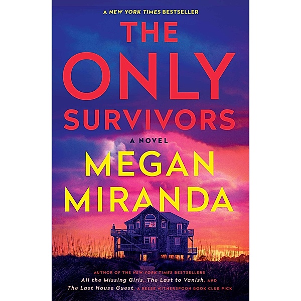 The Only Survivors, Megan Miranda