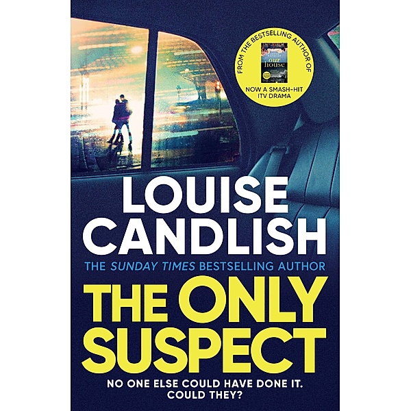 The Only Suspect, Louise Candlish