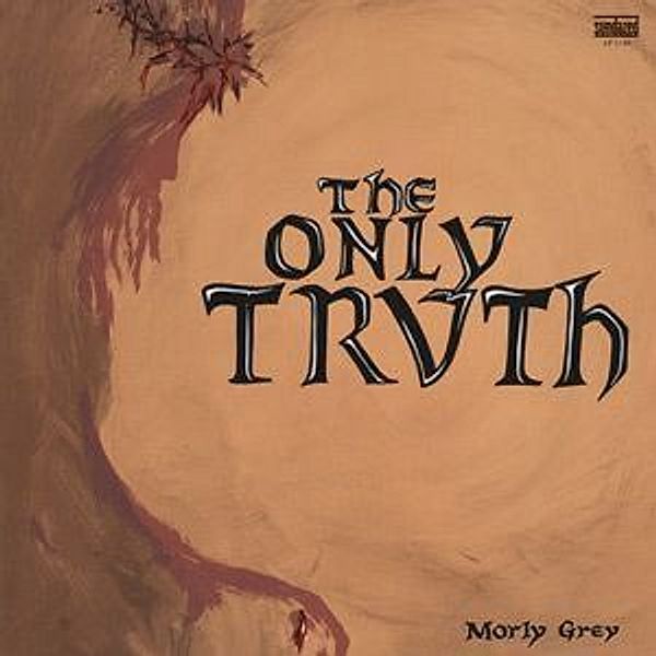 The Only Truth-Limited Edition Colored Vinyl, Morly Grey