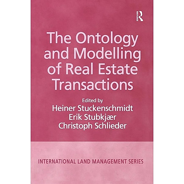 The Ontology and Modelling of Real Estate Transactions, Erik Stubkjaer