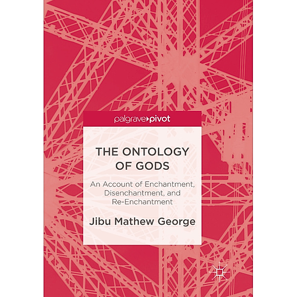 The Ontology of Gods, Jibu Mathew George