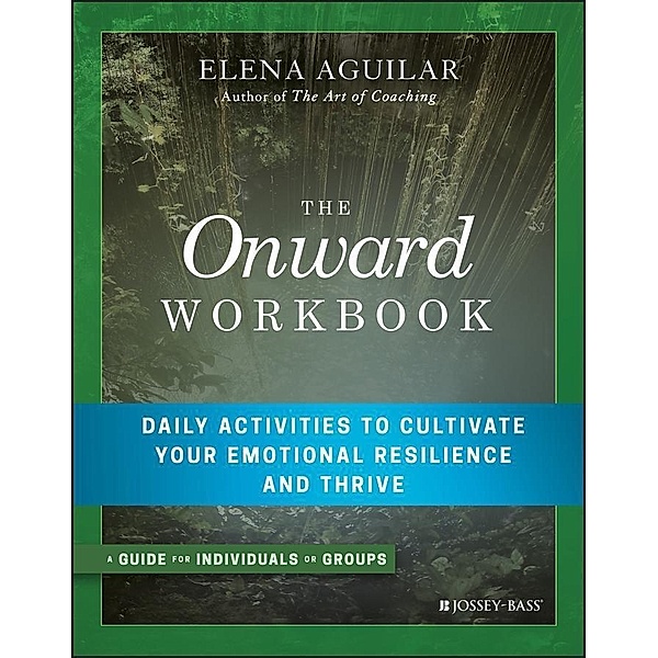 The Onward Workbook, Elena Aguilar