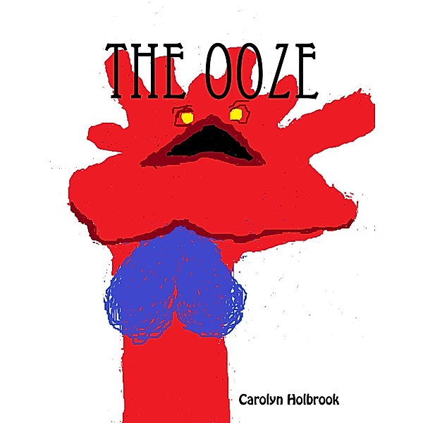 The Ooze, Carolyn Holbrook
