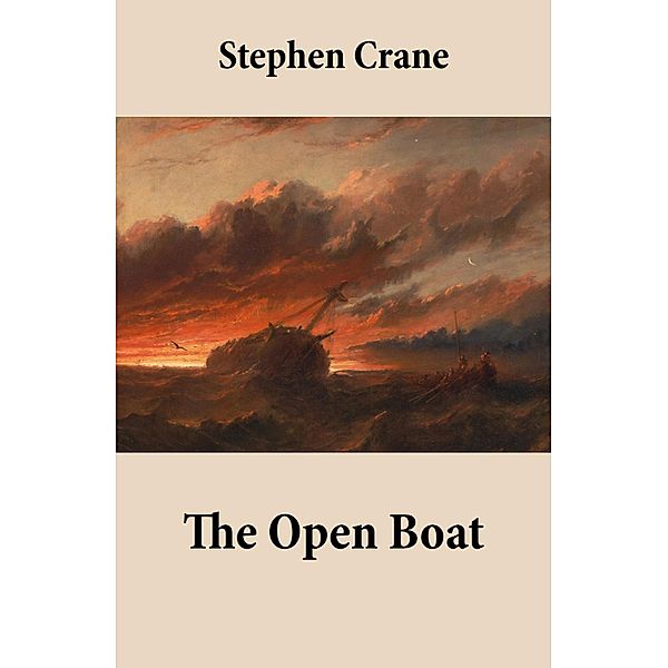 The Open Boat, Stephen Crane