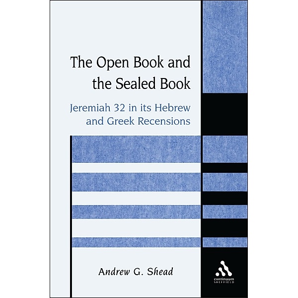 The Open Book and the Sealed Book, Andrew G. Shead
