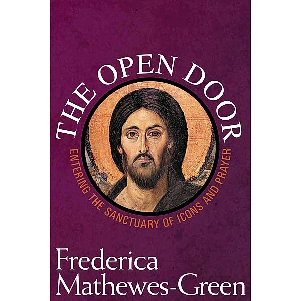 The Open Door, Frederica Matthewes-Green