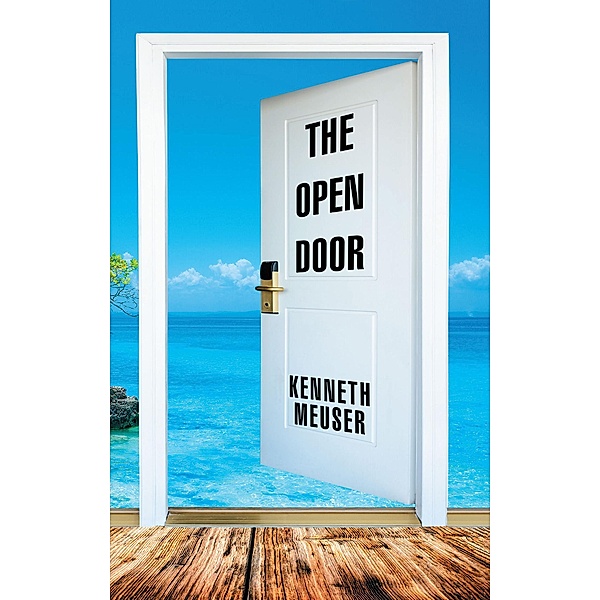 The Open Door, Kenneth Meuser