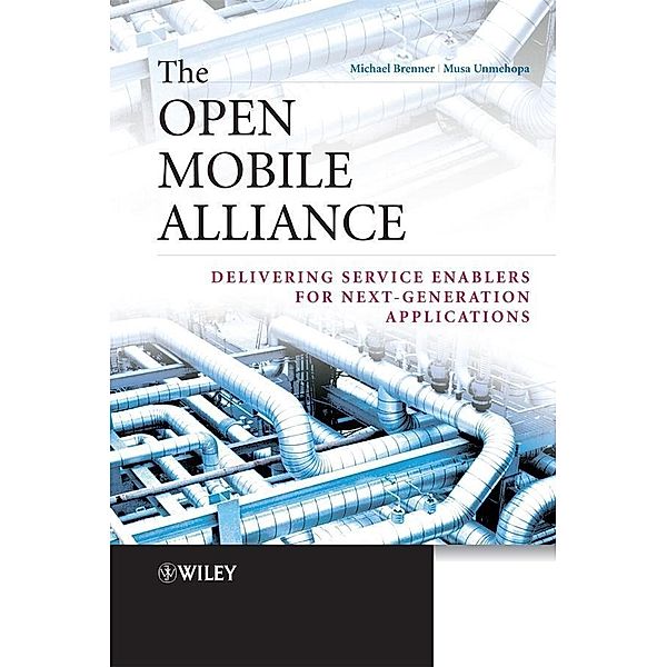 The Open Mobile Alliance, Michael Brenner, Musa Unmehopa
