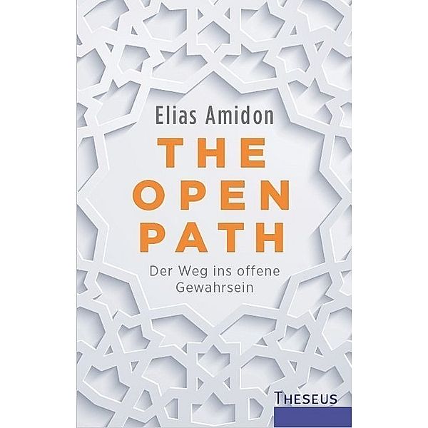 The Open Path, Elias Amidon