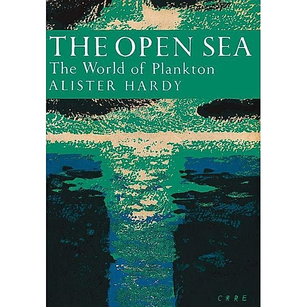 The Open Sea / Collins New Naturalist Library Bd.34, Alister Hardy