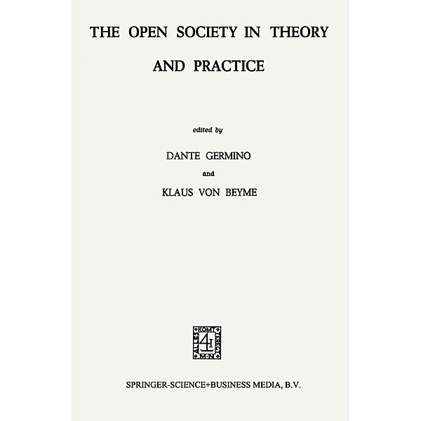 The Open Society in Theory and Practice