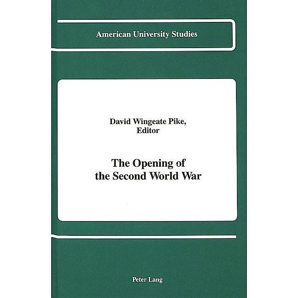 The Opening of the Second World War