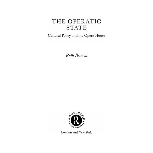 The Operatic State, Ruth Bereson