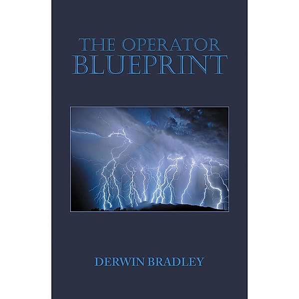 The Operator Blueprint, Derwin Bradley