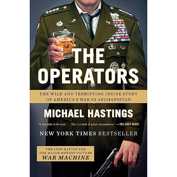 The Operators, Michael Hastings