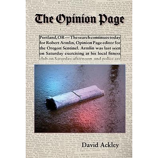 The Opinion Page / Rain and Breeze Books, David Ackley