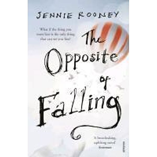 The Opposite of Falling, Jennie Rooney