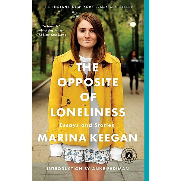 The Opposite of Loneliness, Marina Keegan