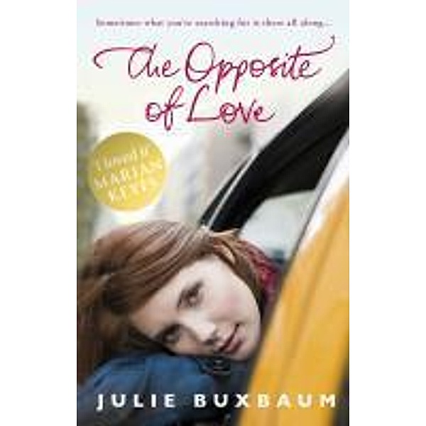 The Opposite Of Love, Julie Buxbaum