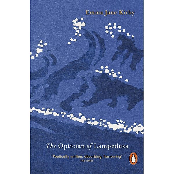 The Optician of Lampedusa, Emma Jane Kirby