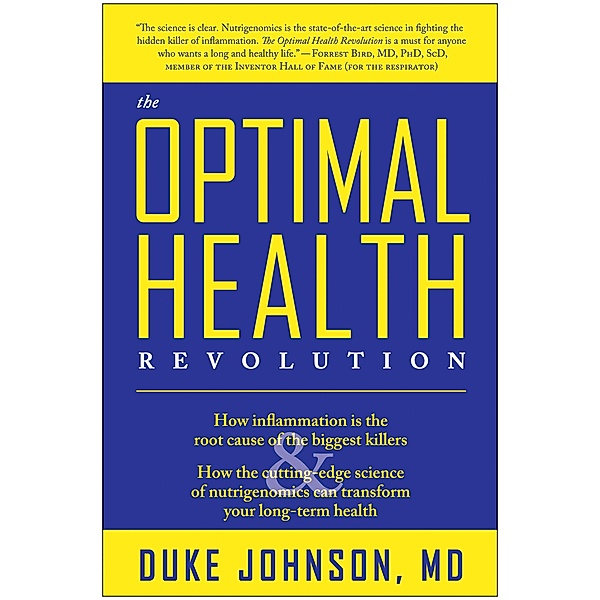 The Optimal Health Revolution, Duke Johnson
