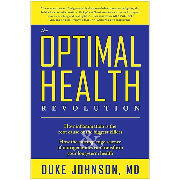 The Optimal Health Revolution, Duke Johnson