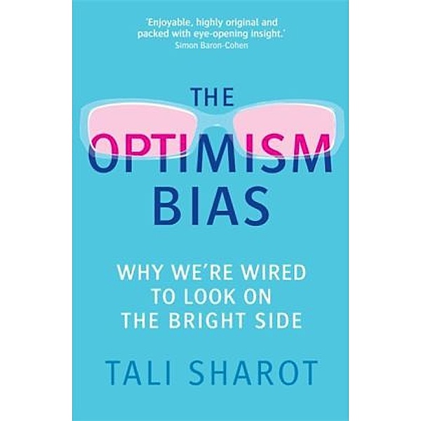 The Optimism Bias, Tali Sharot