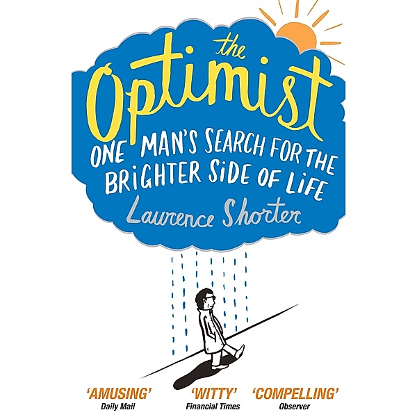 The Optimist, Laurence Shorter