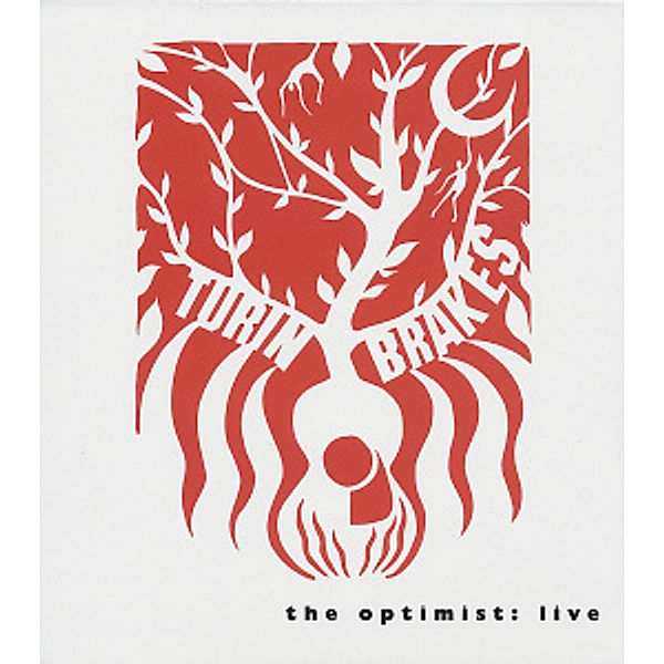 The Optimist Live, Turin Brakes