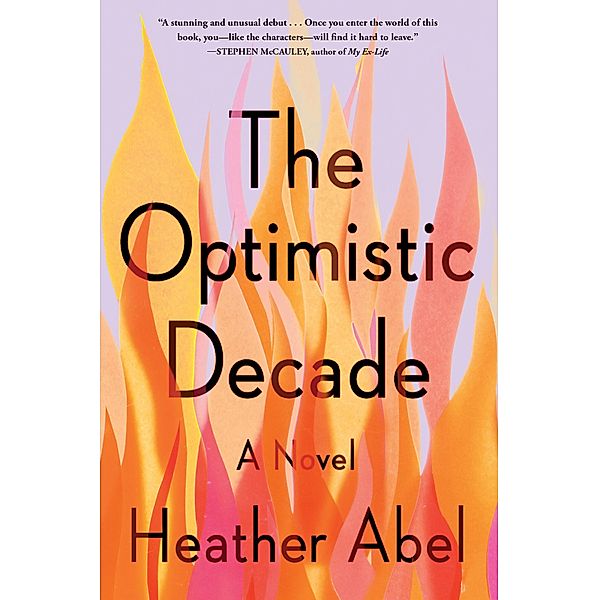 The Optimistic Decade, Heather Abel