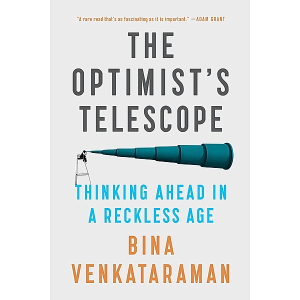 The Optimist's Telescope, Bina Venkataraman