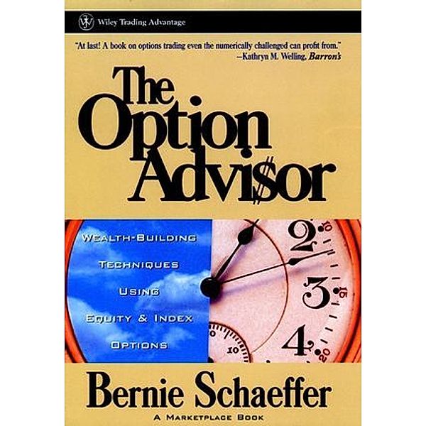 The Option Advisor, Bernie G. Schaeffer