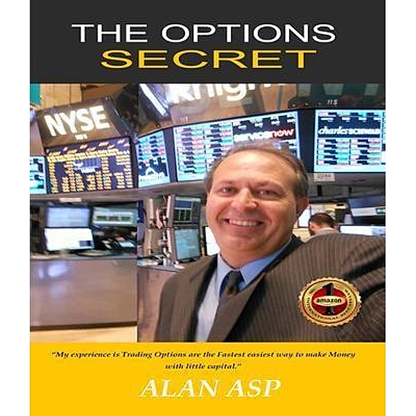 THE OPTIONS SECRET, Alan Asp