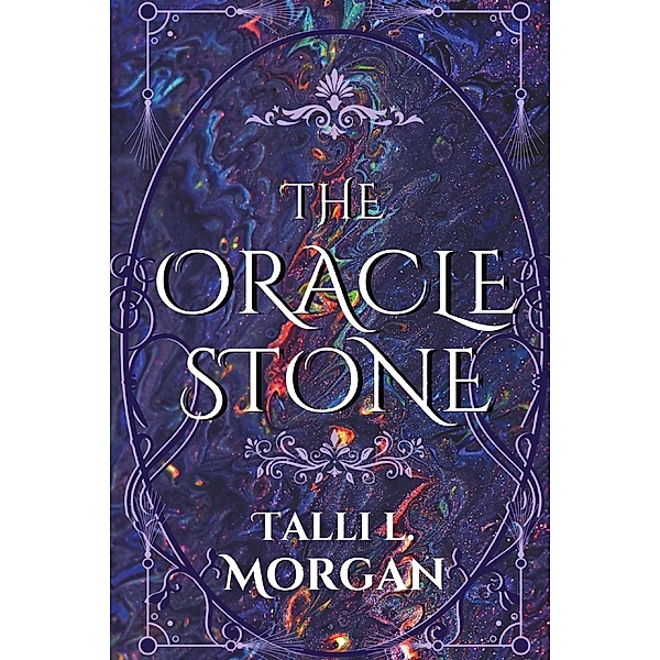 THE ORACLE STONE / The Windermere Tales Bd.1, Talli Morgan