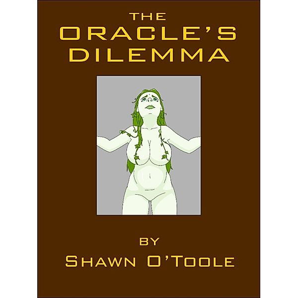 The Oracle's Dilemma, Shawn O'Toole