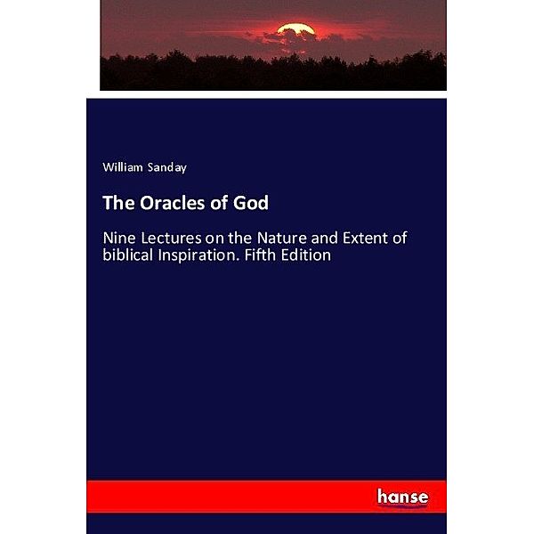 The Oracles of God, William Sanday