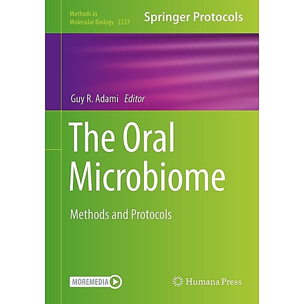 The Oral Microbiome / Methods in Molecular Biology Bd.2327