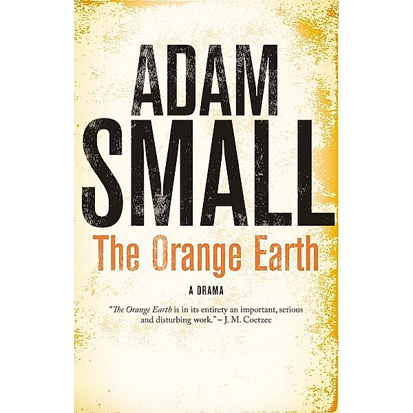 The Orange Earth, Adam Small