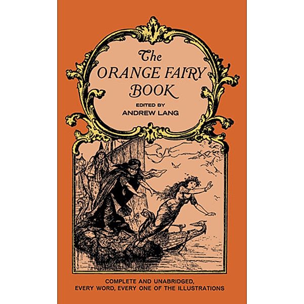 The Orange Fairy Book / Dover Children's Classics, Andrew Lang