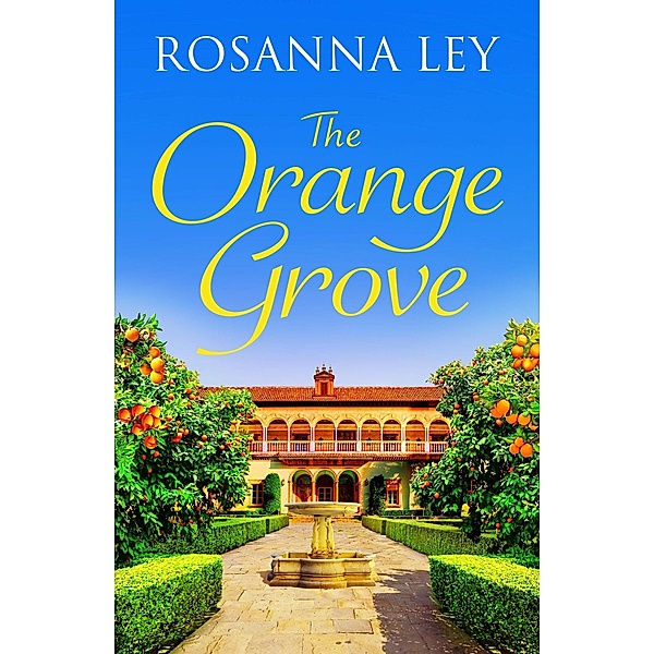 The Orange Grove, Rosanna Ley