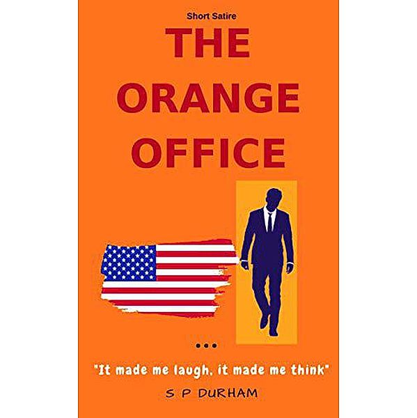 The Orange Office, Sean Patrick Durham