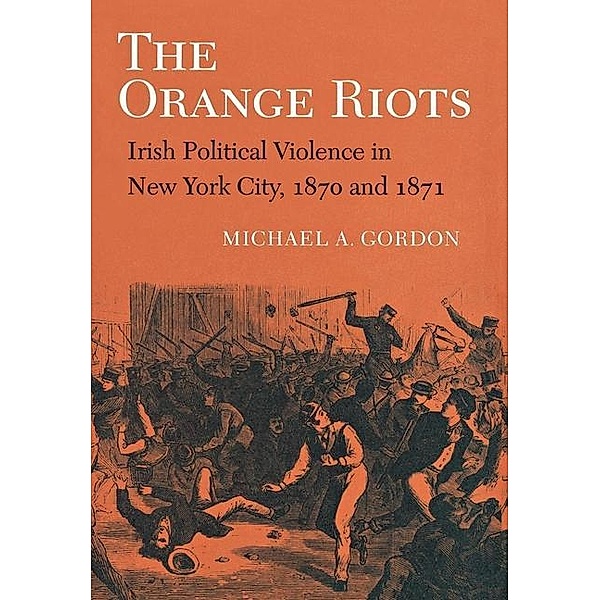 The Orange Riots, Michael A. Gordon