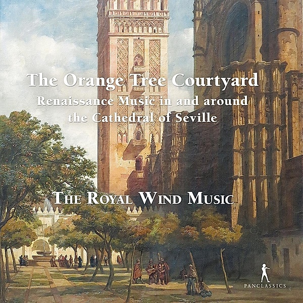 The Orange Tree Courtyard-Renaissance Music, The Royal Wind Music