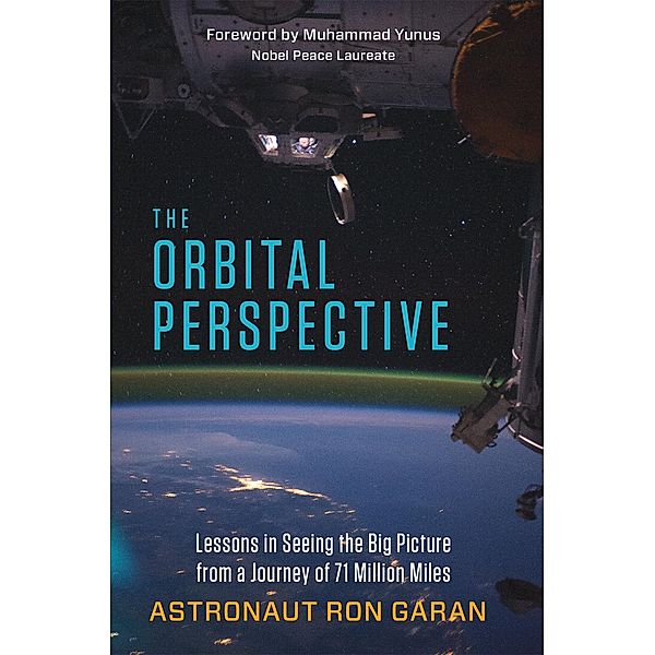 The Orbital Perspective, Ron Garan