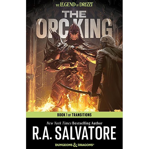 The Orc King / The Legend of Drizzt Bd.20, R. A. Salvatore