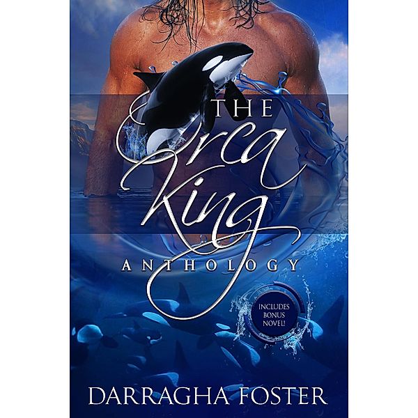 The Orca King Anthology, Darragha Foster