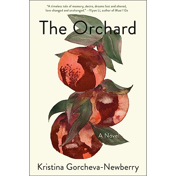 The Orchard, Kristina Gorcheva-Newberry