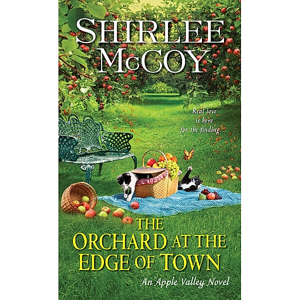 The Orchard at the Edge of Town / An Apple Valley Novel, Shirlee Mccoy